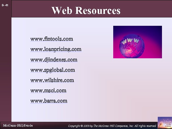 8 - 41 Web Resources www. fintools. com www. loanpricing. com www. djindexes. com