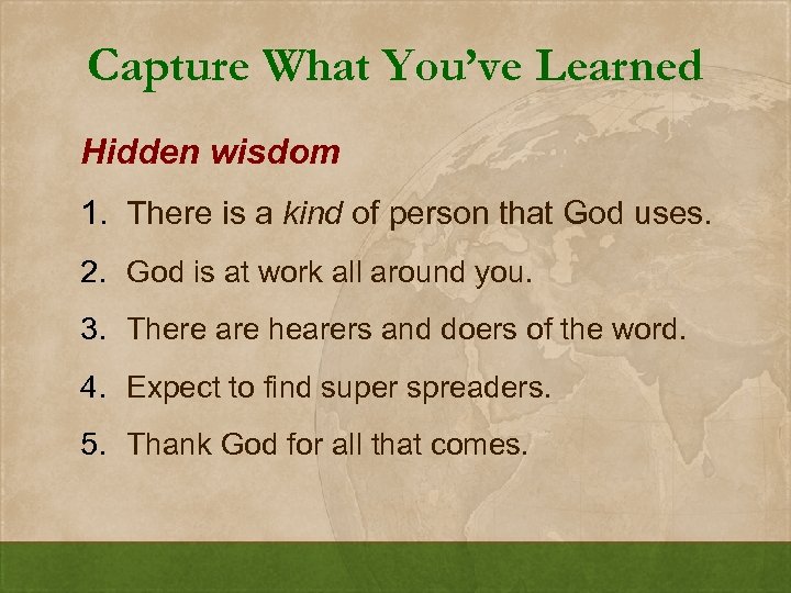 Capture What You’ve Learned Hidden wisdom 1. There is a kind of person that
