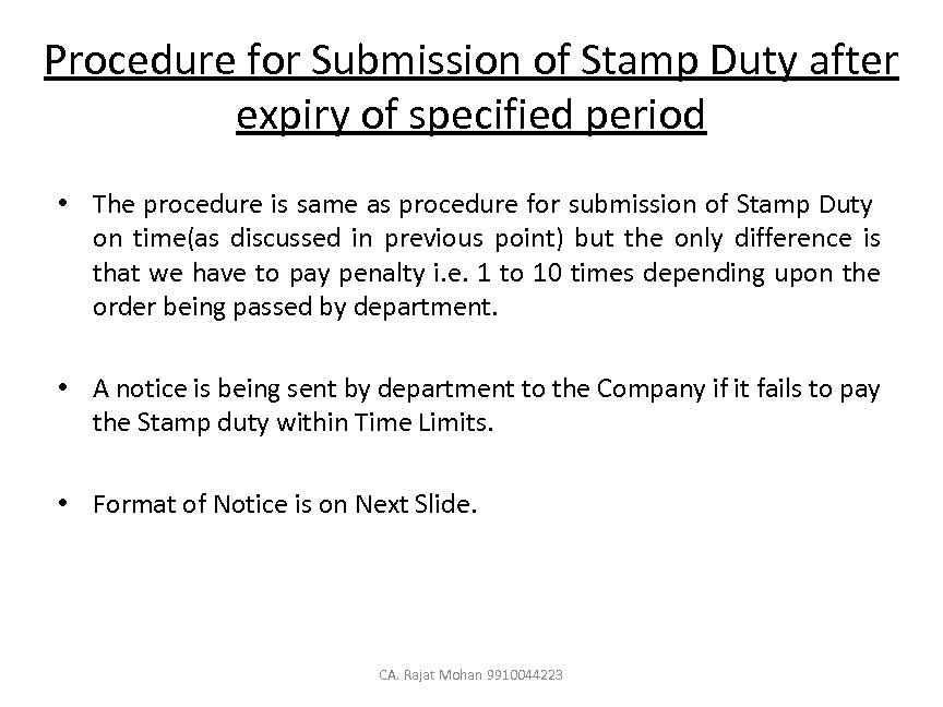 Procedure for Submission of Stamp Duty after expiry of specified period • The procedure