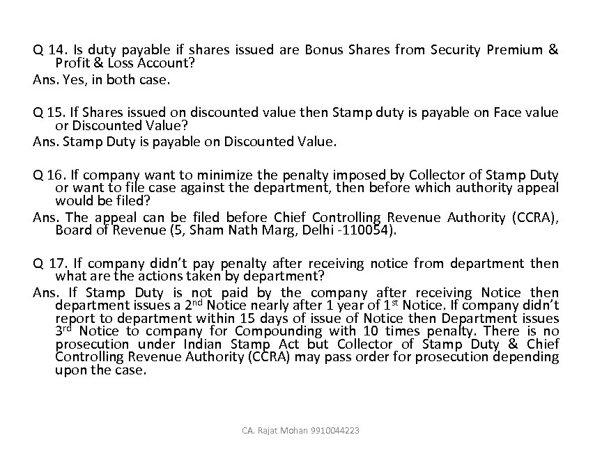 Q 14. Is duty payable if shares issued are Bonus Shares from Security Premium