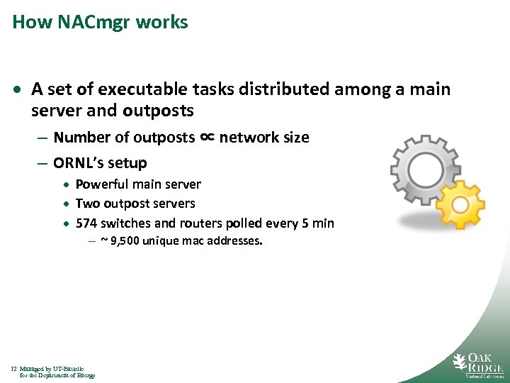 How NACmgr works · A set of executable tasks distributed among a main server