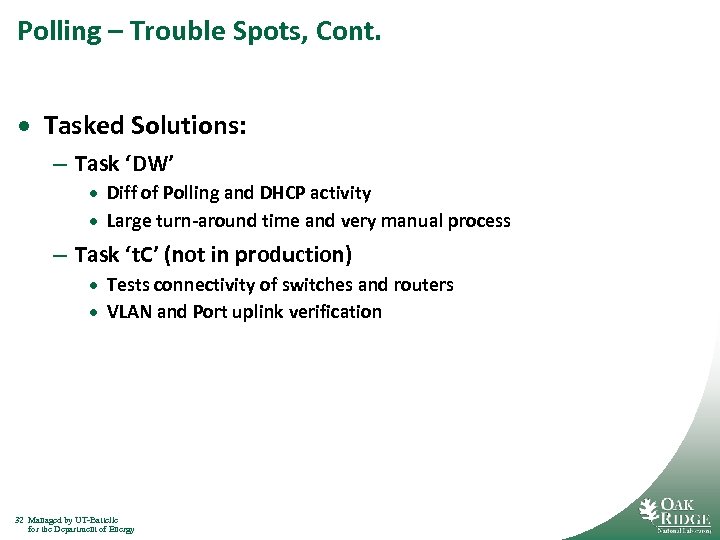 Polling – Trouble Spots, Cont. · Tasked Solutions: – Task ‘DW’ · Diff of