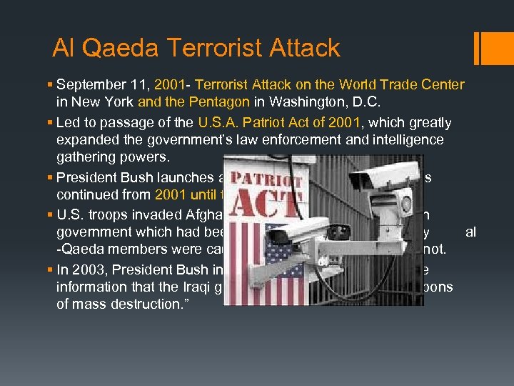 Al Qaeda Terrorist Attack § September 11, 2001 - Terrorist Attack on the World