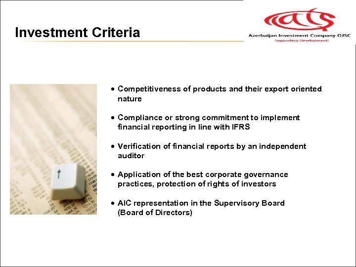 Investment Criteria · Competitiveness of products and their export oriented nature · Compliance or