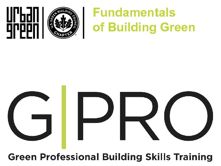 Fundamentals of Building Green G|PRO 