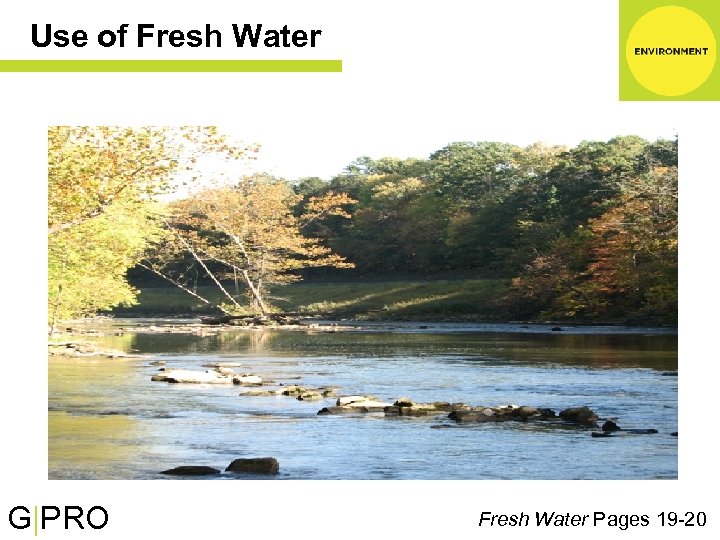 Use of Fresh Water G|PRO Fresh Water Pages 19 -20 