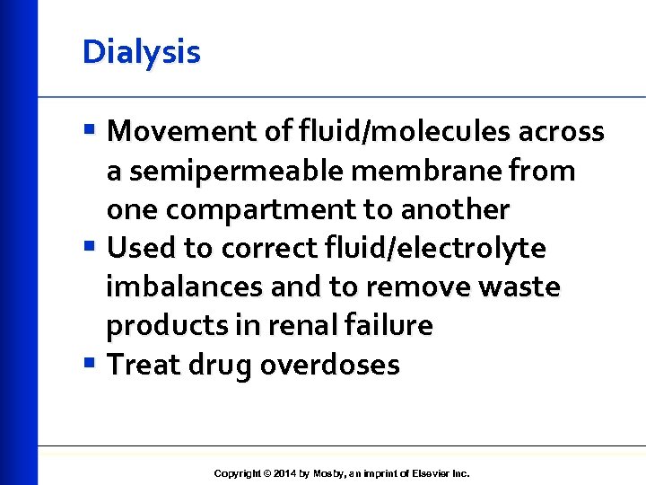 Dialysis § Movement of fluid/molecules across a semipermeable membrane from one compartment to another