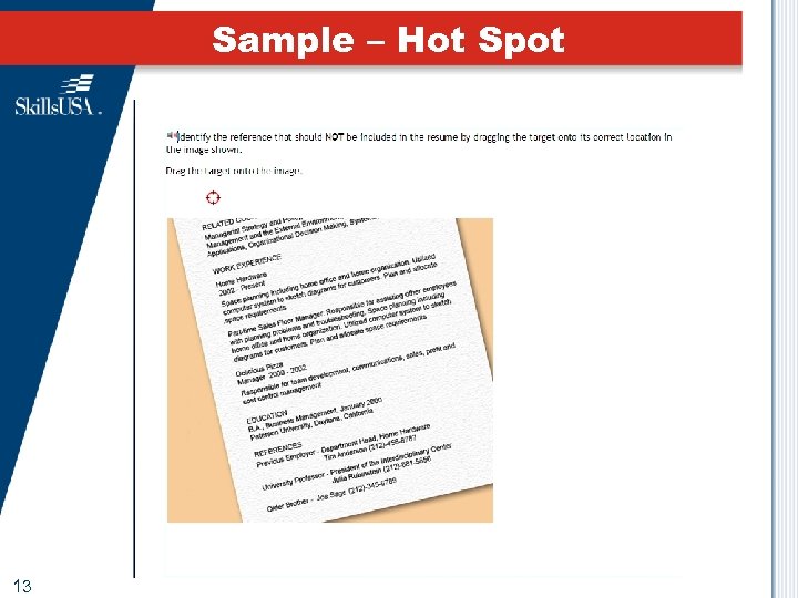 Sample – Hot Spot 13 