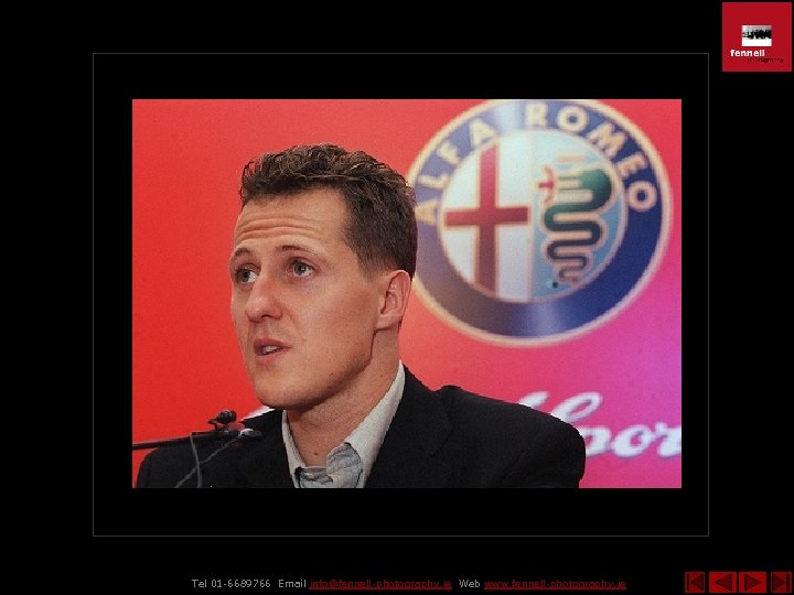 Tel 01 -6689766 Email info@fennell-photography. ie Web www. fennell-photography. ie 