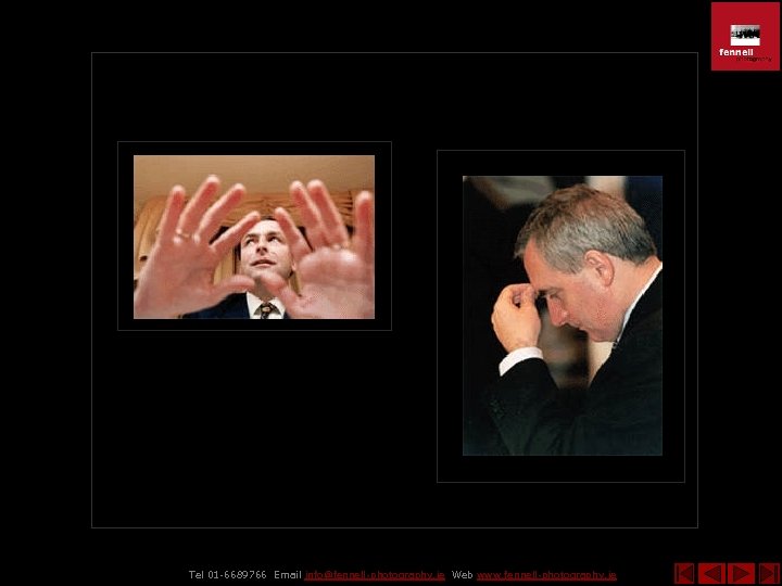 Tel 01 -6689766 Email info@fennell-photography. ie Web www. fennell-photography. ie 