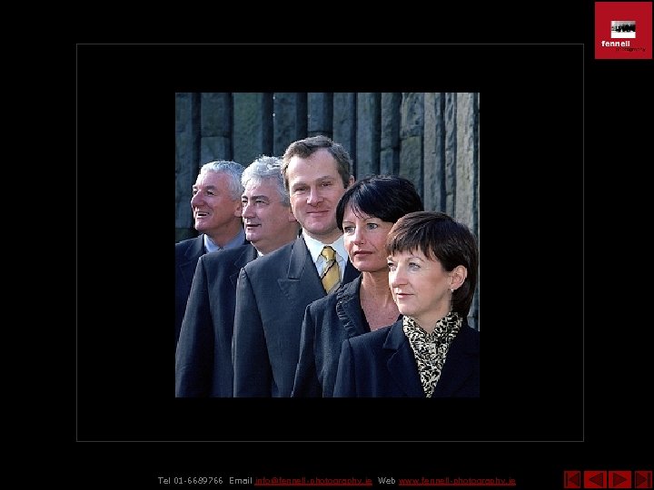 Tel 01 -6689766 Email info@fennell-photography. ie Web www. fennell-photography. ie 