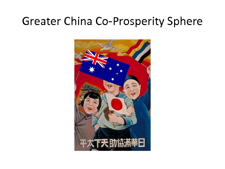 Greater China Co-Prosperity Sphere 