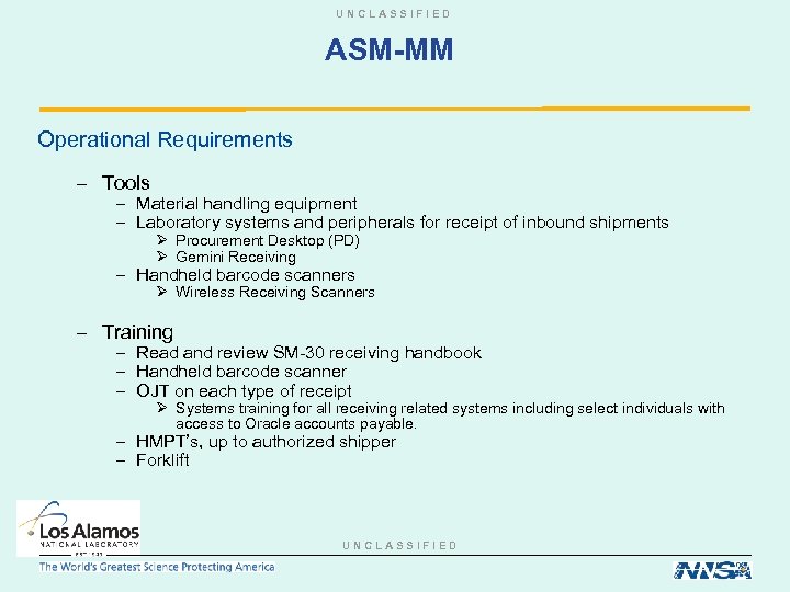 UNCLASSIFIED ASM-MM Operational Requirements – Tools – Material handling equipment – Laboratory systems and