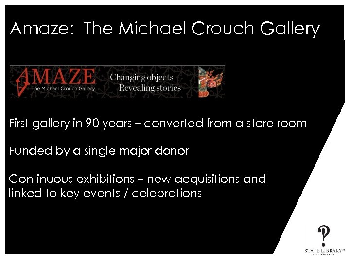 Amaze: The Michael Crouch Gallery First gallery in 90 years – converted from a