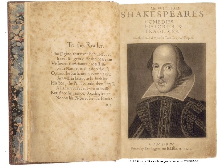 First Folio http: //library. sl. nsw. gov. au/record=b 2032206~S 2 