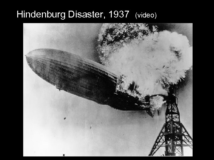 Hindenburg Disaster, 1937 (video) 