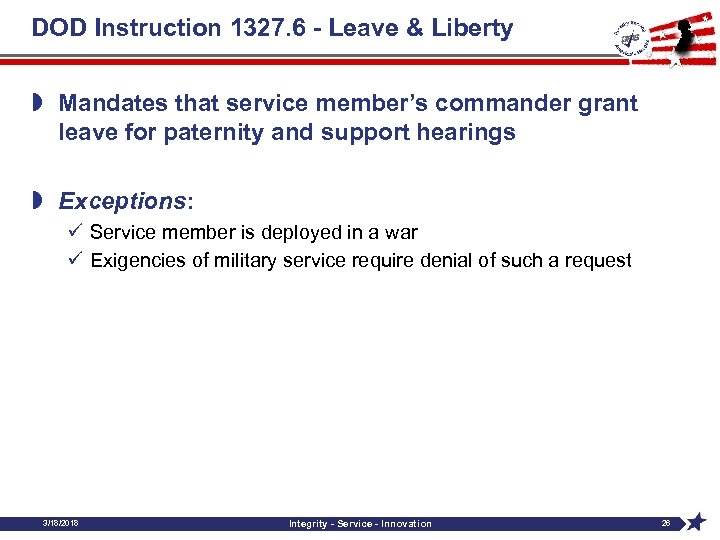 DOD Instruction 1327. 6 - Leave & Liberty » Mandates that service member’s commander