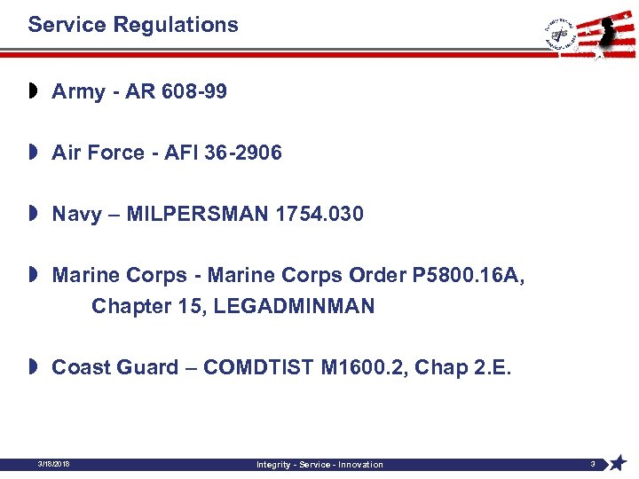 Service Regulations » Army - AR 608 -99 » Air Force - AFI 36