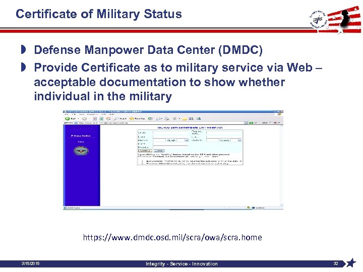 Certificate of Military Status » Defense Manpower Data Center (DMDC) » Provide Certificate as