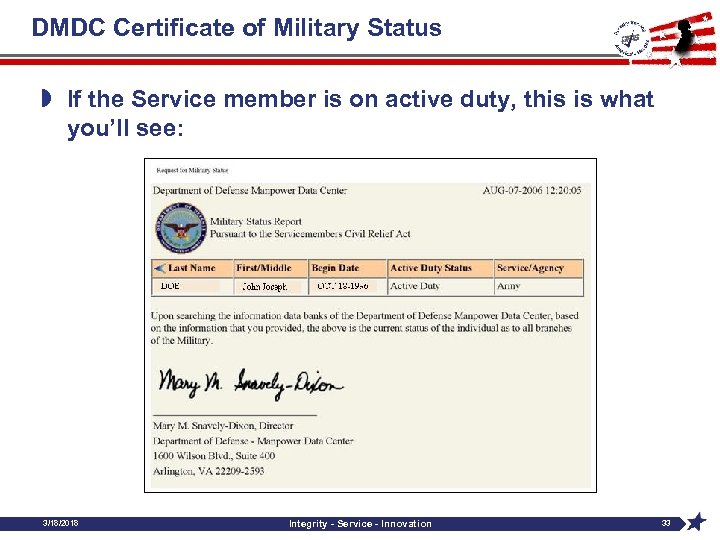 DMDC Certificate of Military Status » If the Service member is on active duty,