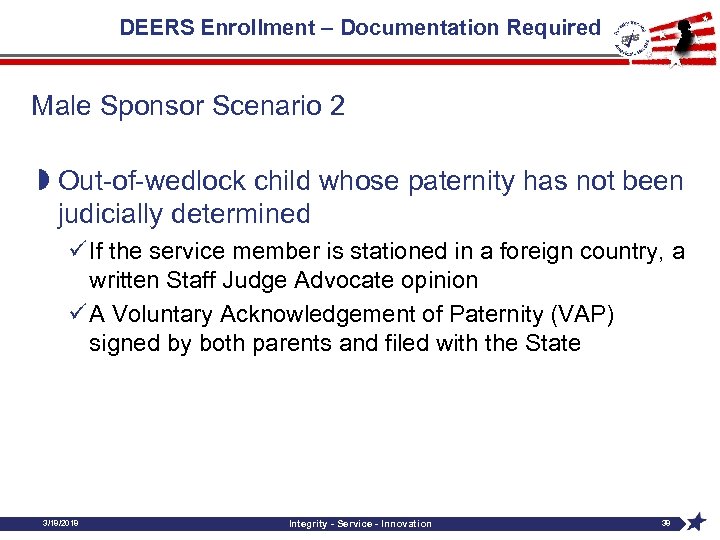 DEERS Enrollment – Documentation Required Male Sponsor Scenario 2 » Out-of-wedlock child whose paternity