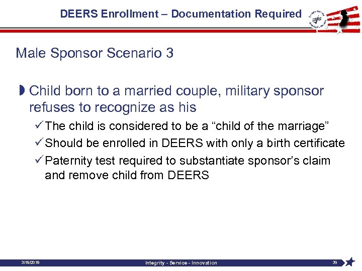 DEERS Enrollment – Documentation Required Male Sponsor Scenario 3 » Child born to a