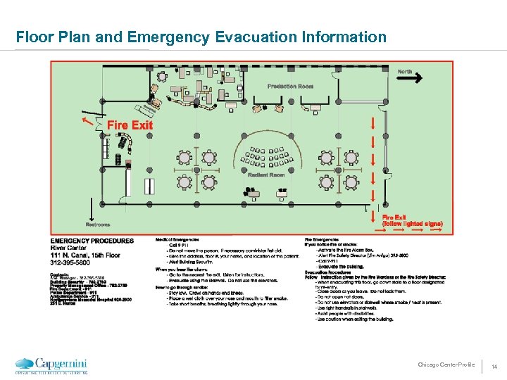 Floor Plan and Emergency Evacuation Information Chicago Center Profile 14 