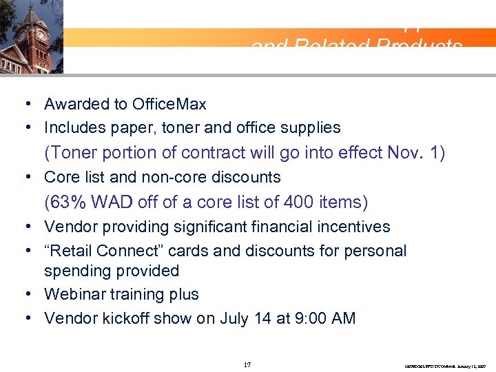 Office Supplies and Related Products • Awarded to Office. Max • Includes paper, toner