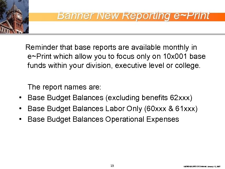 Banner New Reporting e~Print Reminder that base reports are available monthly in e~Print which