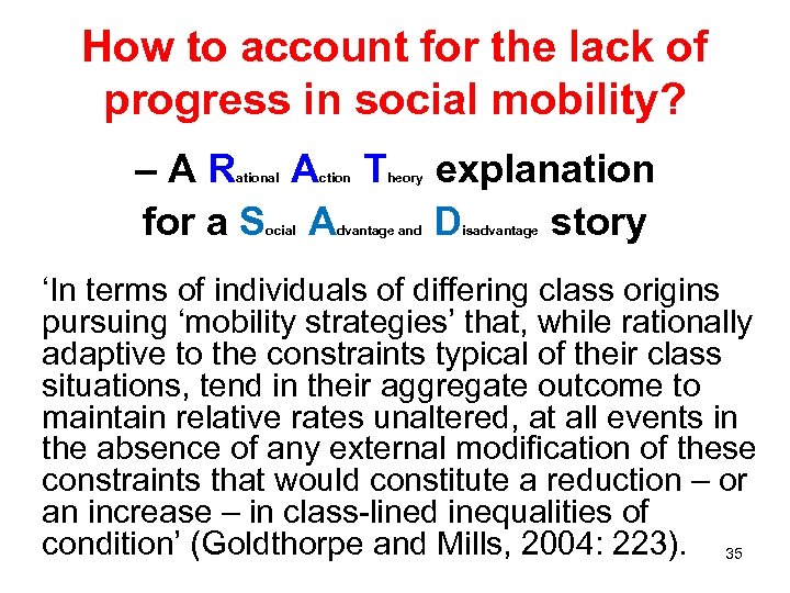 How to account for the lack of progress in social mobility? – A R