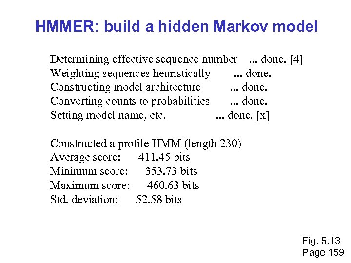 HMMER: build a hidden Markov model Determining effective sequence number . . . done.