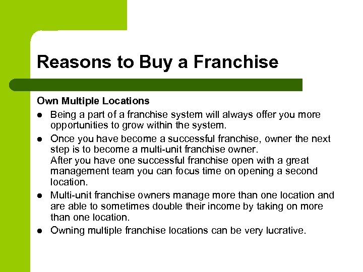 Reasons to Buy a Franchise Own Multiple Locations l Being a part of a