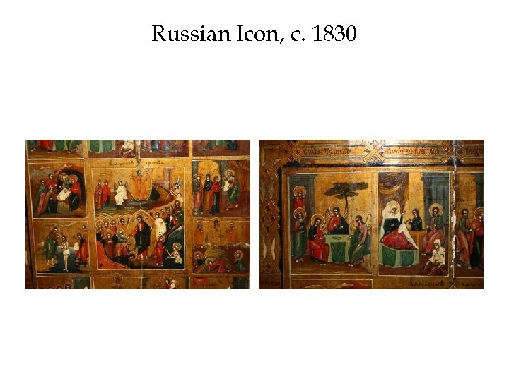 Russian Icon, c. 1830 