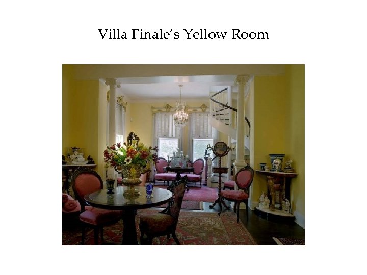 Villa Finale’s Yellow Room 