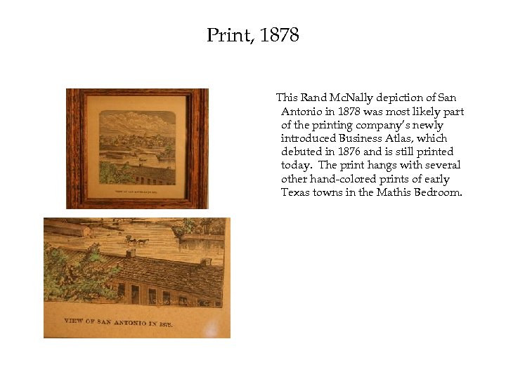 Print, 1878 This Rand Mc. Nally depiction of San Antonio in 1878 was most