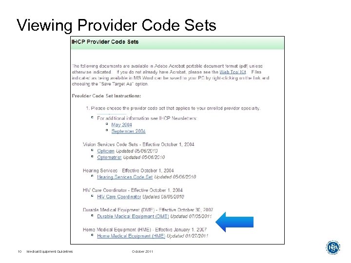 Viewing Provider Code Sets 10 Medical Equipment Guidelines October 2011 