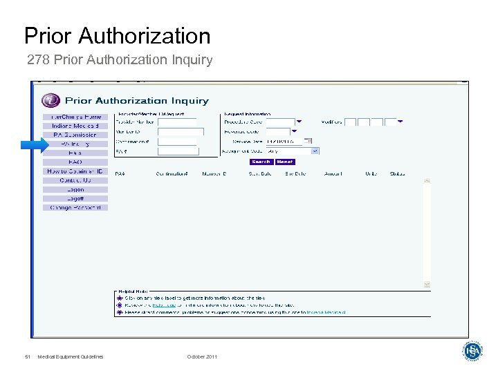 Prior Authorization 278 Prior Authorization Inquiry 51 Medical Equipment Guidelines October 2011 