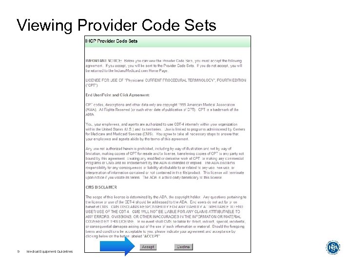 Viewing Provider Code Sets 9 Medical Equipment Guidelines October 2011 