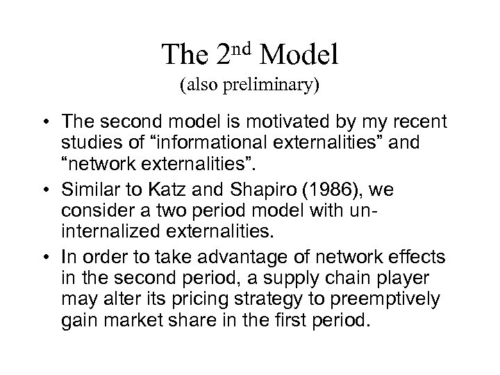 The nd 2 Model (also preliminary) • The second model is motivated by my