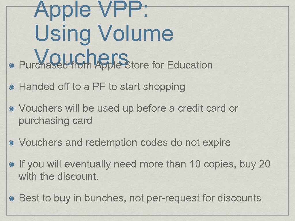 Apple VPP: Using Volume Vouchers Purchased from Apple Store for Education Handed off to