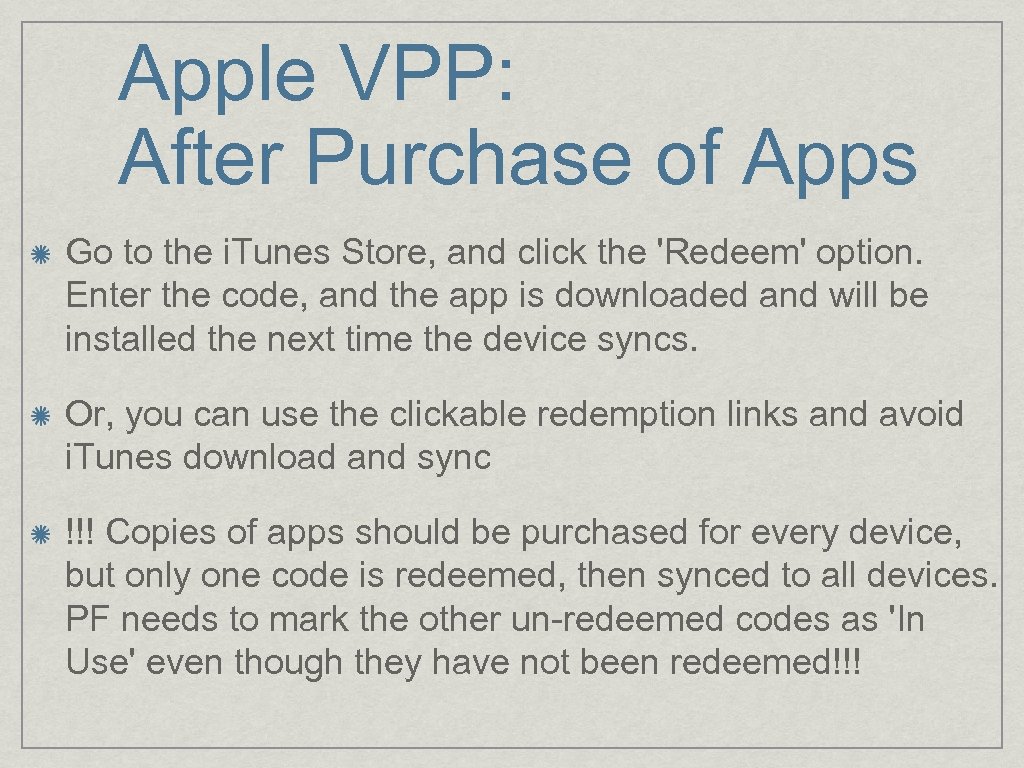 Apple VPP: After Purchase of Apps Go to the i. Tunes Store, and click