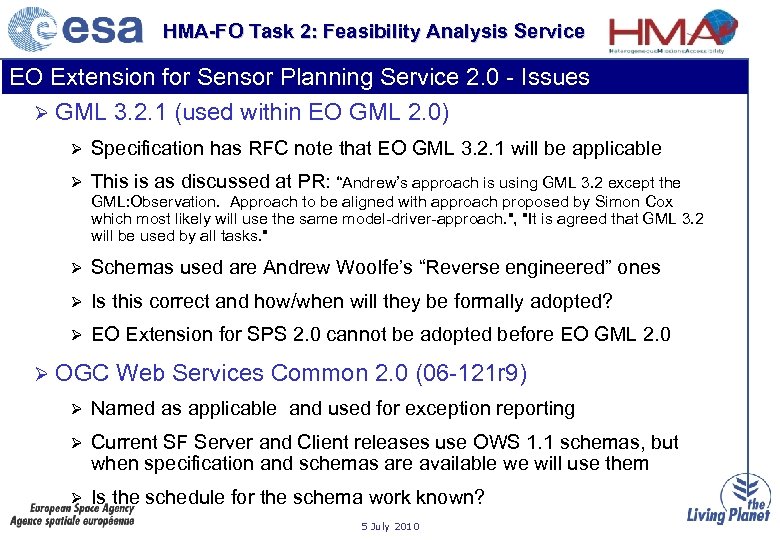 HMA-FO Task 2: Feasibility Analysis Service EO Extension for Sensor Planning Service 2. 0