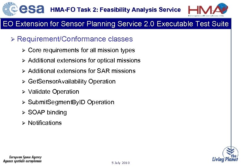 HMA-FO Task 2: Feasibility Analysis Service EO Extension for Sensor Planning Service 2. 0