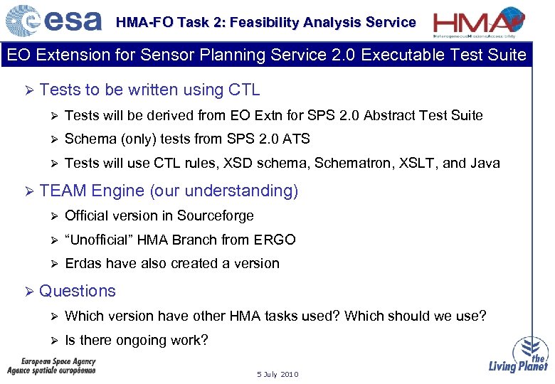 HMA-FO Task 2: Feasibility Analysis Service EO Extension for Sensor Planning Service 2. 0