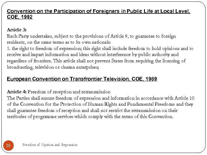 Convention on the Participation of Foreigners in Public Life at Local Level, COE, 1992