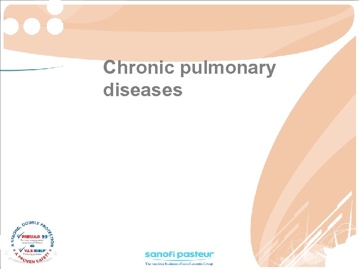 Chronic pulmonary diseases 