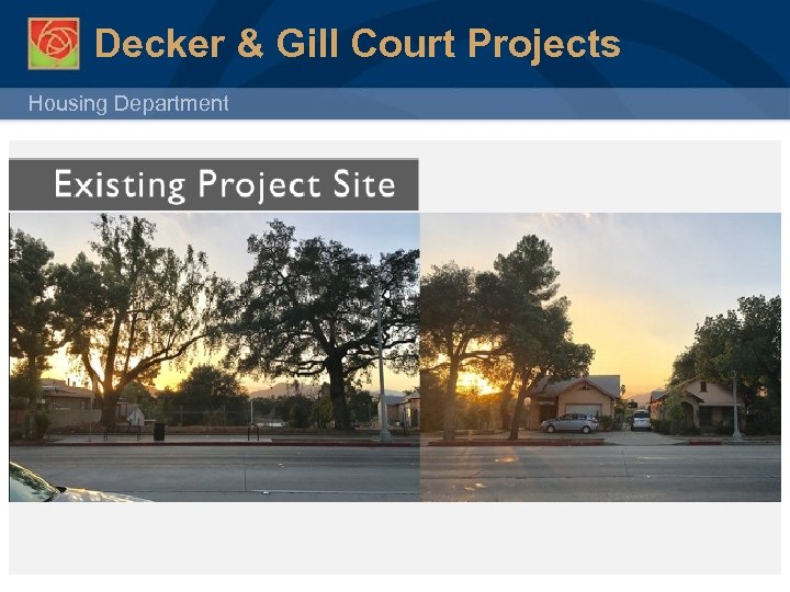 Decker & Gill Court Projects Housing Department 15 