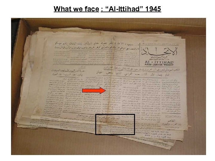 What we face : “Al-Ittihad” 1945 