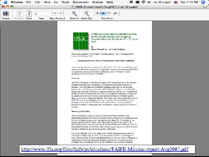 http: //www. ifla. org/files/faife/publications/FAIFE-Mission-report-Aug 2007. pdf 