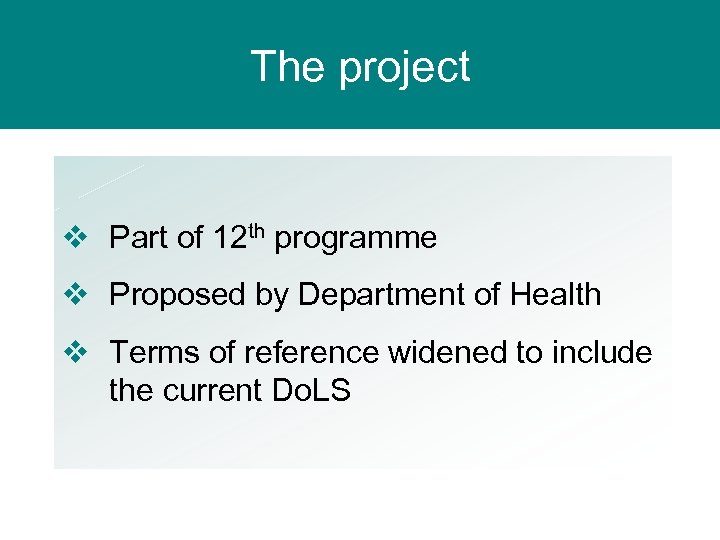 The Law Commission The project v Part of 12 th programme v Proposed by